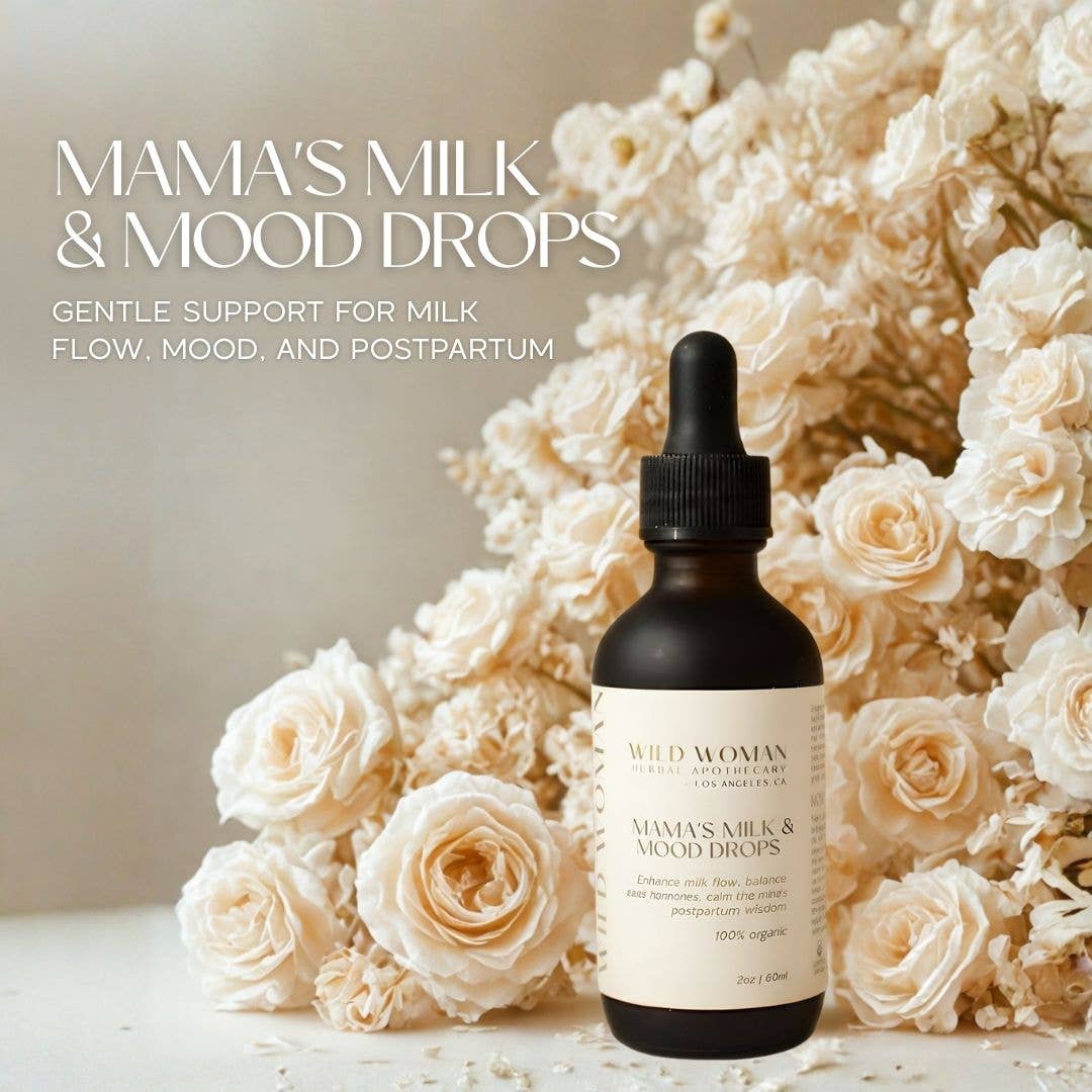 Mama's Milk & Mood Drops | Nursing & Nervous System Support